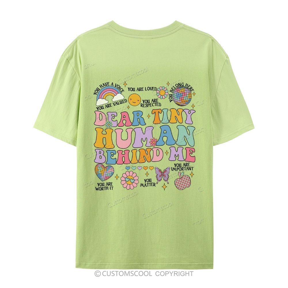 Dear Tiny Human Behind Me Casual Short Sleeve T-Shirt Customscool