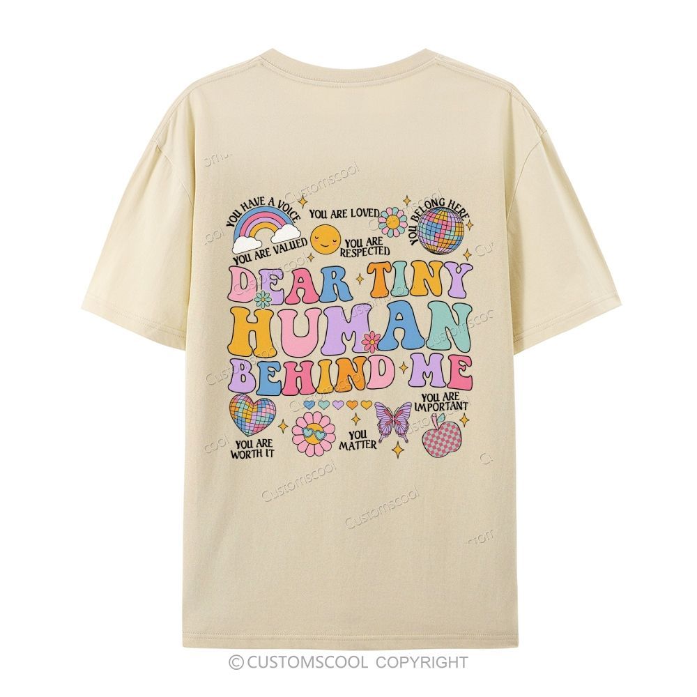 Dear Tiny Human Behind Me Casual Short Sleeve T-Shirt Customscool
