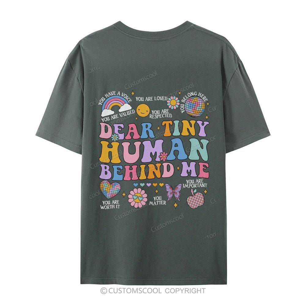 Dear Tiny Human Behind Me Casual Short Sleeve T-Shirt Customscool