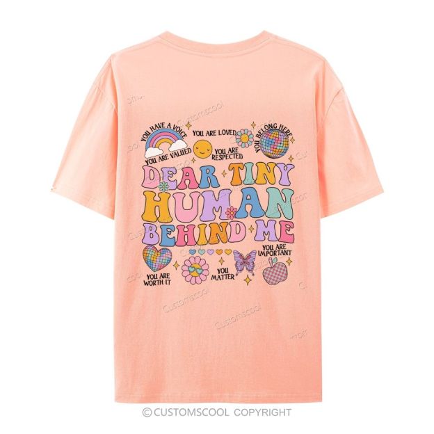 Dear Tiny Human Behind Me Casual Short Sleeve T-Shirt Customscool
