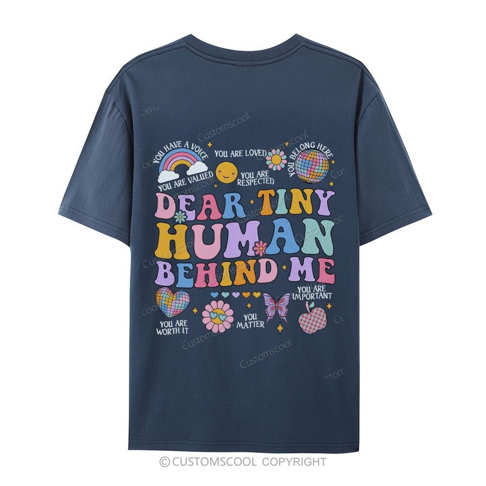 Dear Tiny Human Behind Me Casual Short Sleeve T-Shirt Customscool