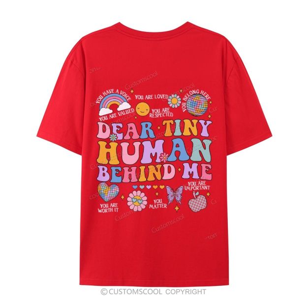 Dear Tiny Human Behind Me Casual Short Sleeve T-Shirt Customscool