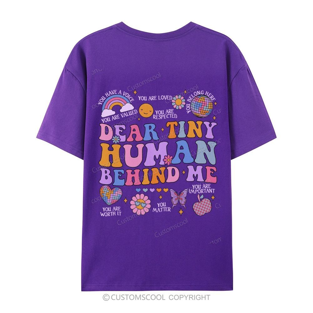 Dear Tiny Human Behind Me Casual Short Sleeve T-Shirt Customscool