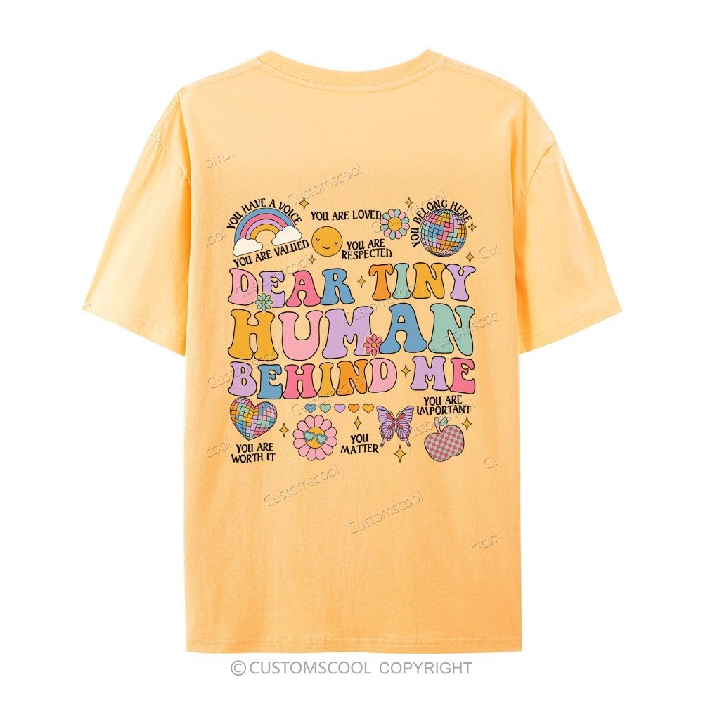 Dear Tiny Human Behind Me Casual Short Sleeve T-Shirt Customscool