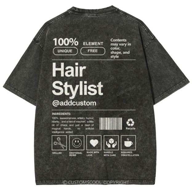 Hair Stylist Addcustom Unisex Fit Washed T-Shirt Customscool