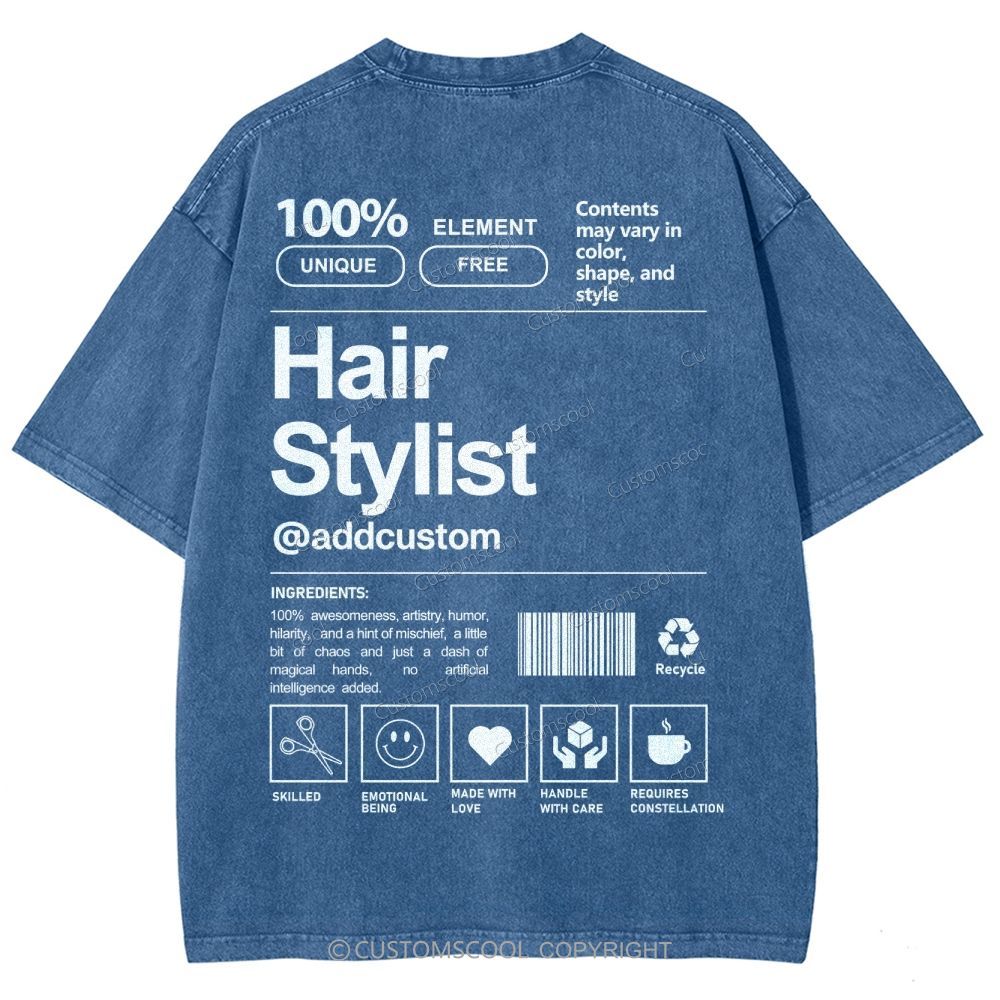 Hair Stylist Addcustom Unisex Fit Washed T-Shirt Customscool