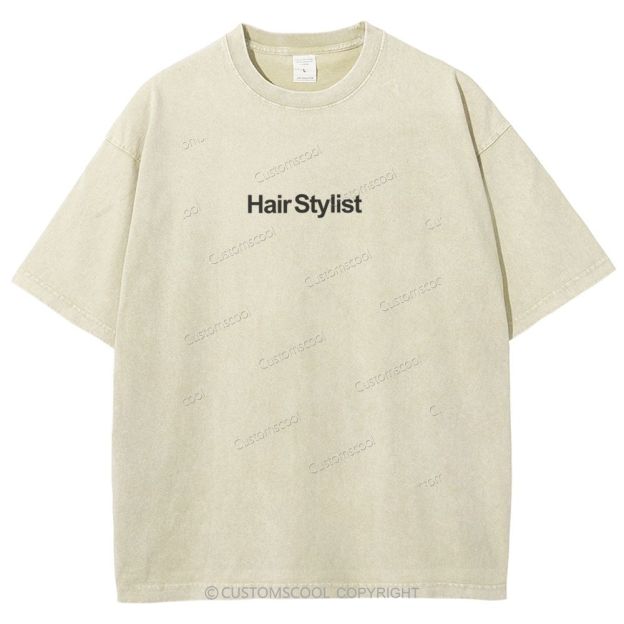 Hair Stylist Addcustom Unisex Fit Washed T-Shirt Customscool