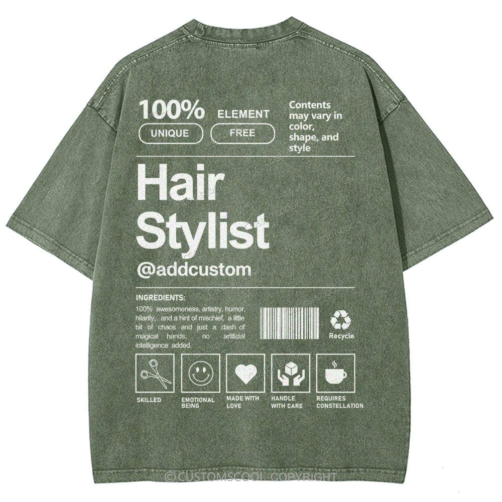 Hair Stylist Addcustom Unisex Fit Washed T-Shirt Customscool