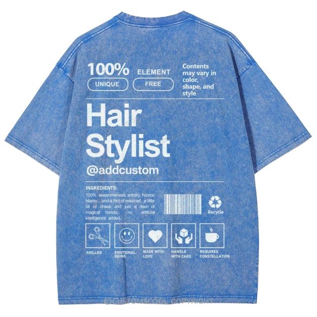 Hair Stylist Addcustom Unisex Fit Washed T-Shirt Customscool
