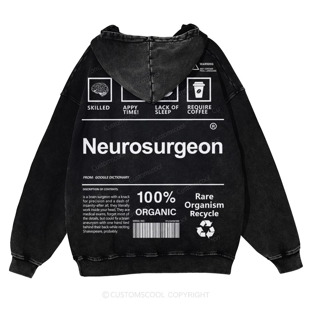 Neurosurgeon Casual Washed Hoodie Customscool