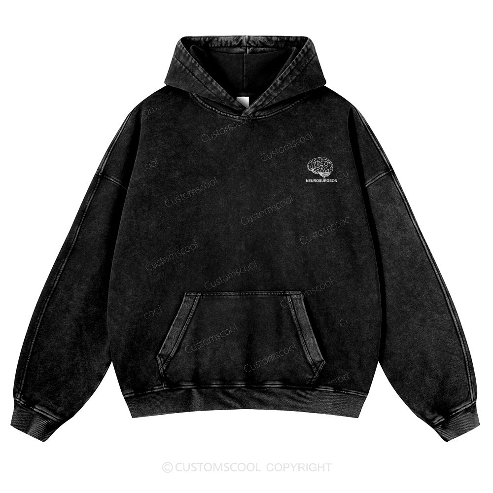 Neurosurgeon Casual Washed Hoodie Customscool