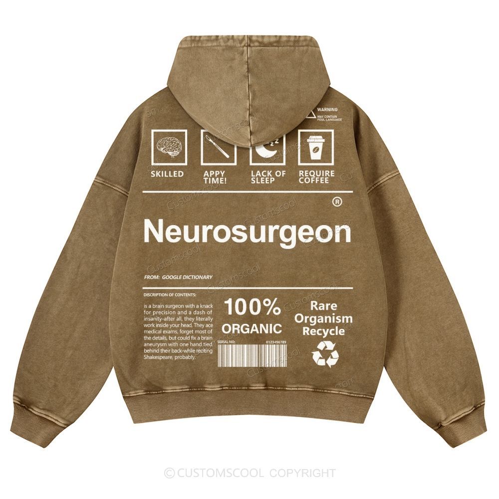 Neurosurgeon Casual Washed Hoodie Customscool
