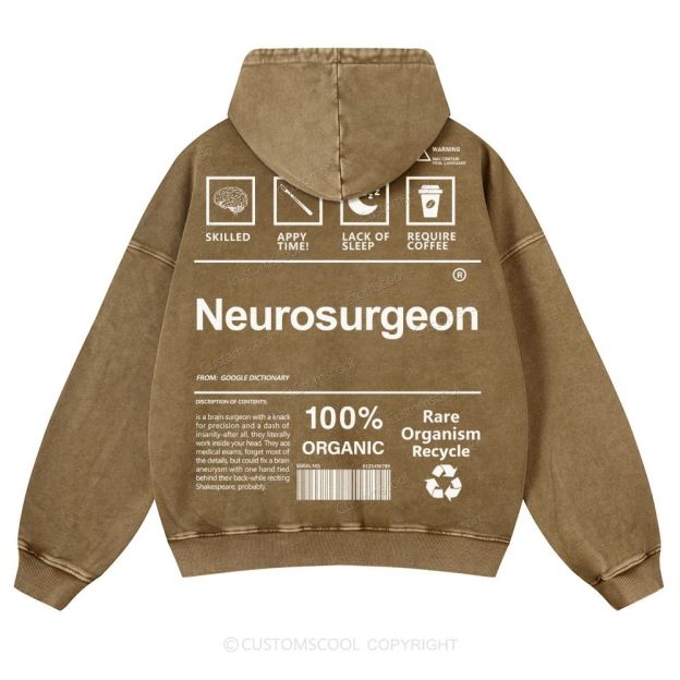 Neurosurgeon Casual Washed Hoodie Customscool