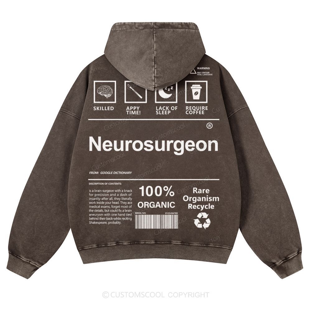 Neurosurgeon Casual Washed Hoodie Customscool