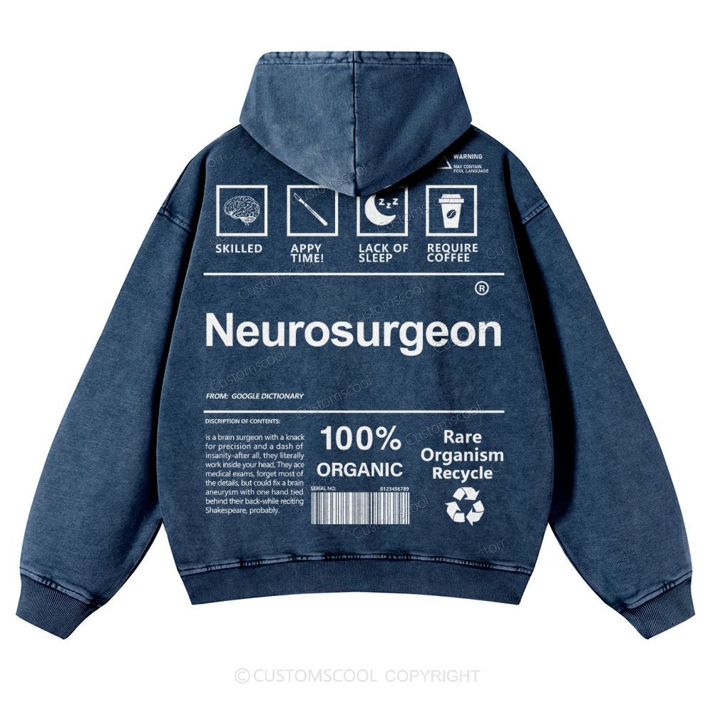 Neurosurgeon Casual Washed Hoodie Customscool