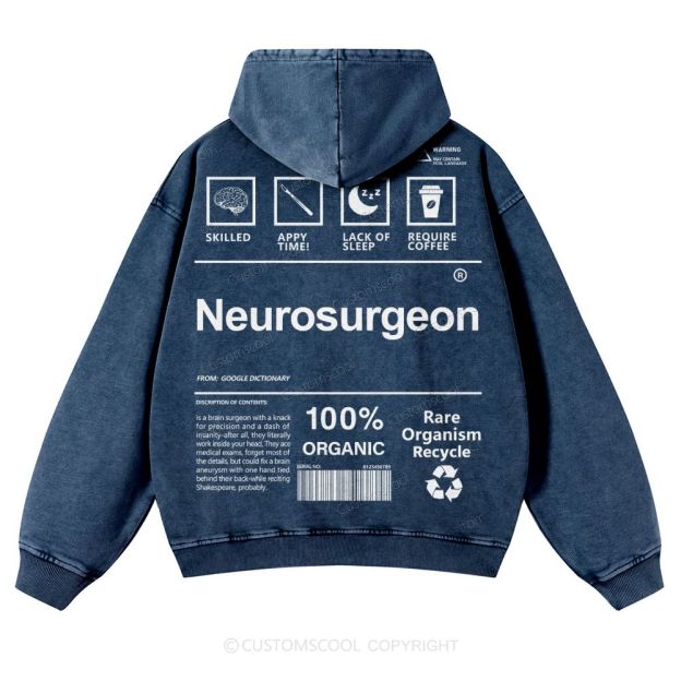 Neurosurgeon Casual Washed Hoodie Customscool