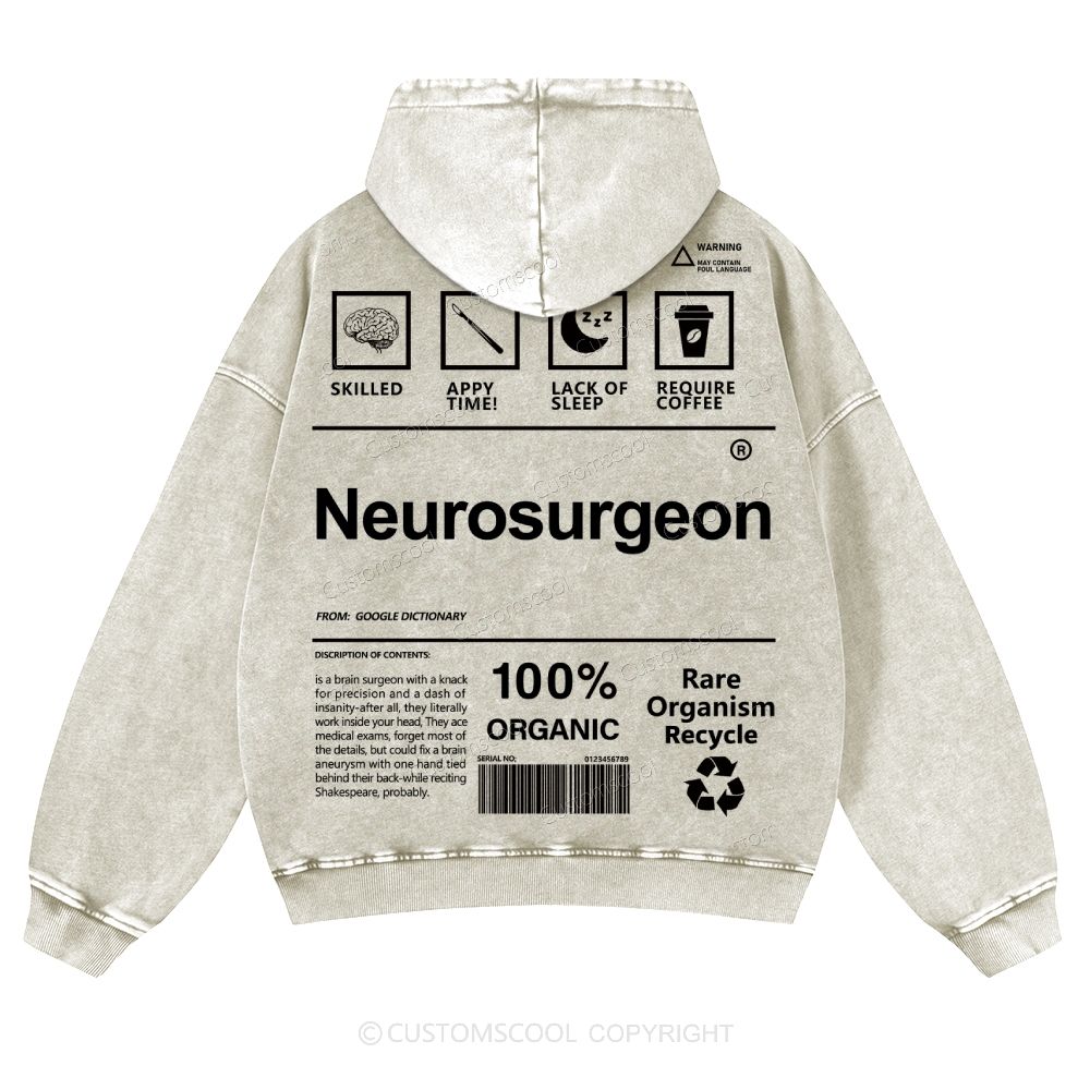Neurosurgeon Casual Washed Hoodie Customscool