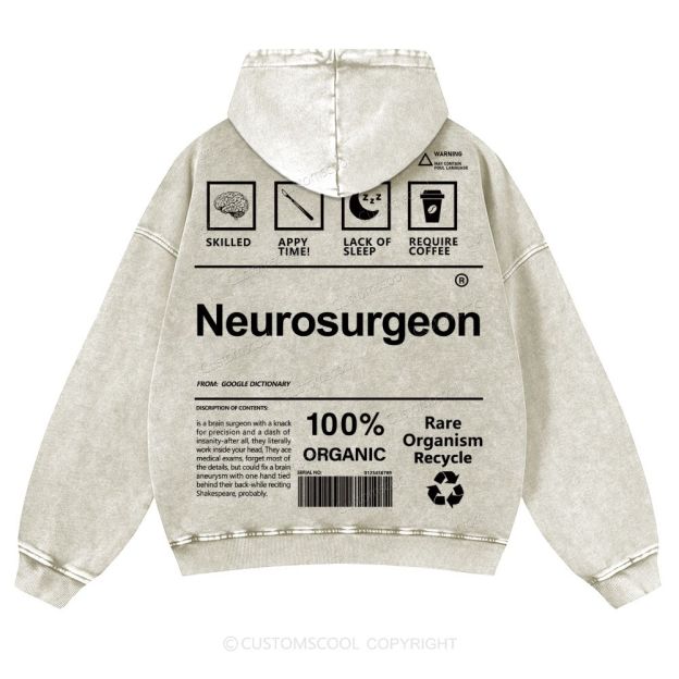 Neurosurgeon Casual Washed Hoodie Customscool