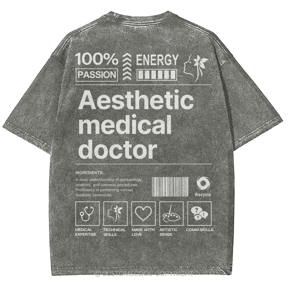 Aesthetic Medical Doctor Unisex Fit Washed T-Shirt Customscool