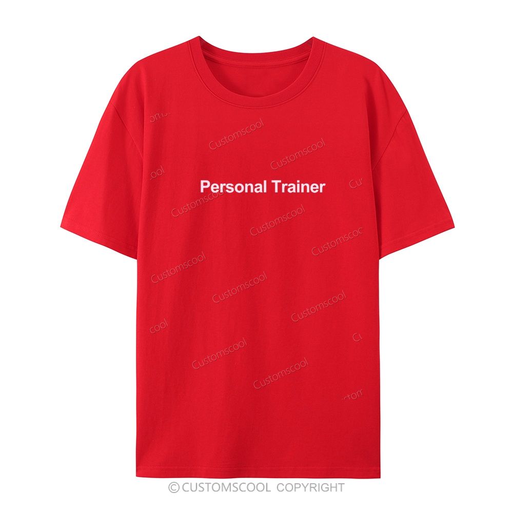 Personal Trainer Casual Short Sleeve T-Shirt Customscool