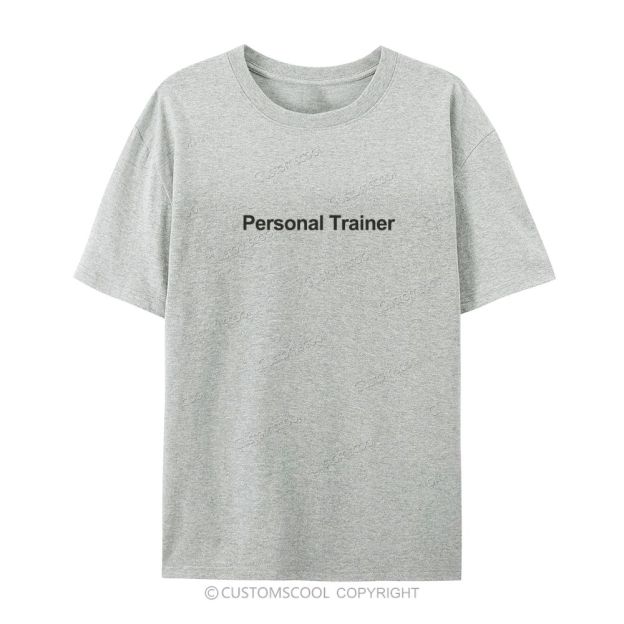 Personal Trainer Casual Short Sleeve T-Shirt Customscool