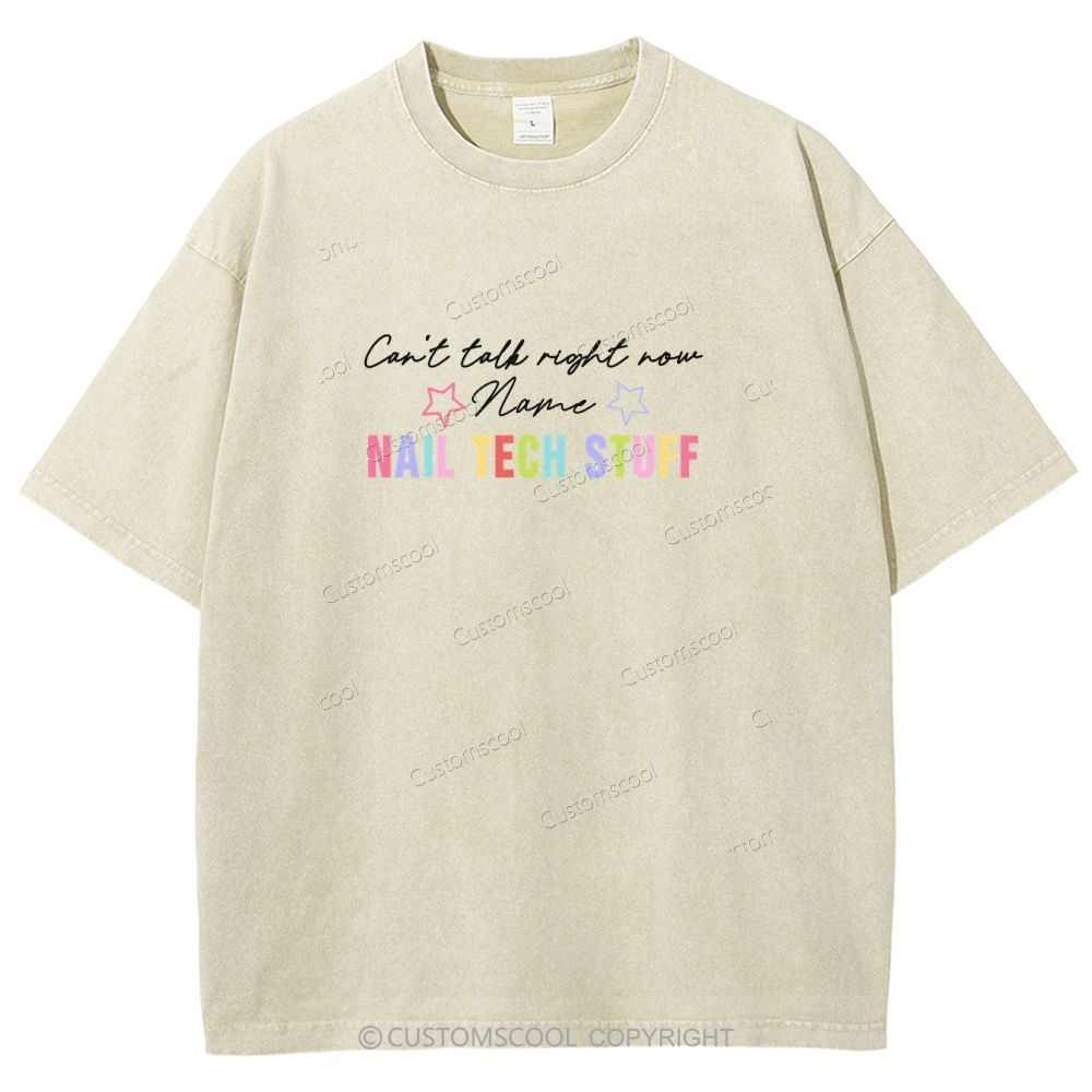 Nail Tech Stuff ADDCUSTOM Unisex Fit Washed T-Shirt Customscool