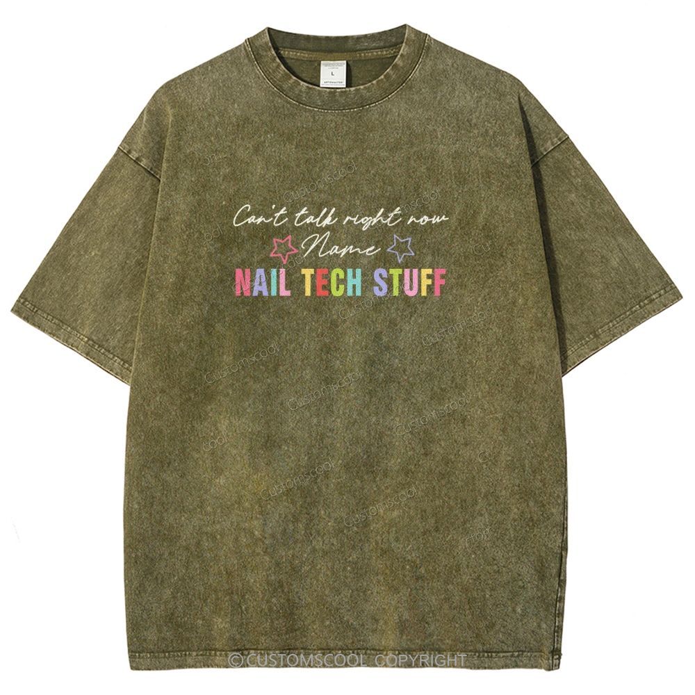 Nail Tech Stuff ADDCUSTOM Unisex Fit Washed T-Shirt Customscool