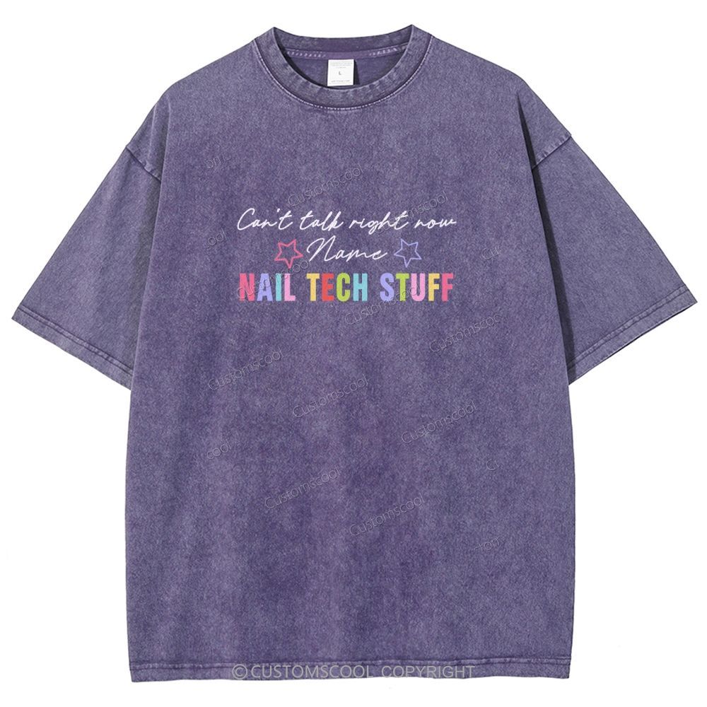 Nail Tech Stuff ADDCUSTOM Unisex Fit Washed T-Shirt Customscool