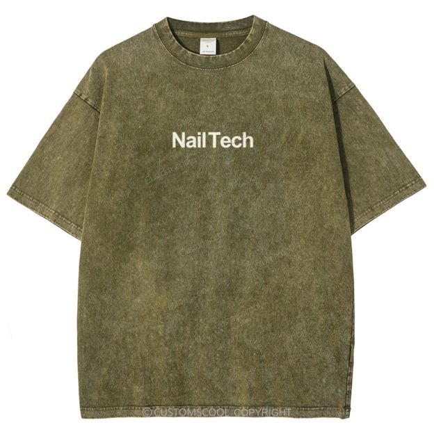 Nail Tech Addcustom Unisex Fit Washed T-Shirt Customscool