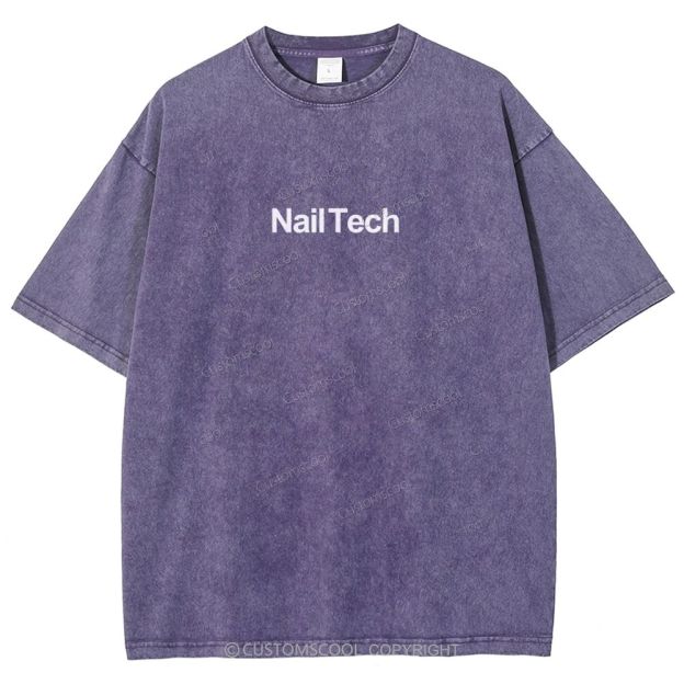 Nail Tech Addcustom Unisex Fit Washed T-Shirt Customscool