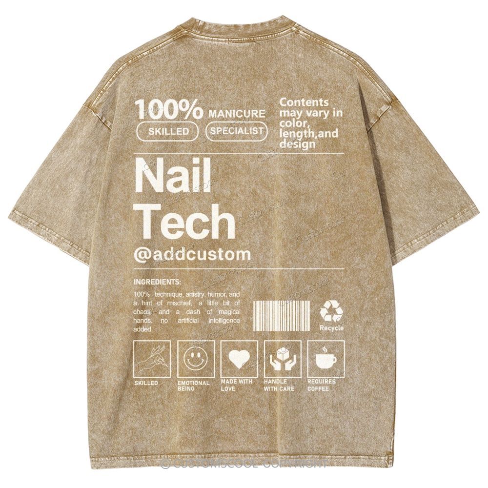 Nail Tech Front And Back Addcustom Unisex Fit Washed T-Shirt Customscool