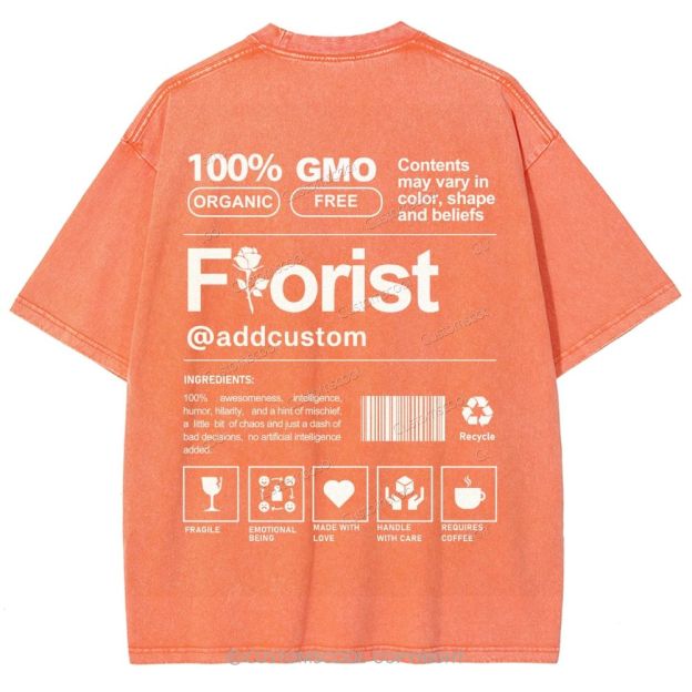 Florist Addcustom Unisex Fit Washed T-Shirt Customscool