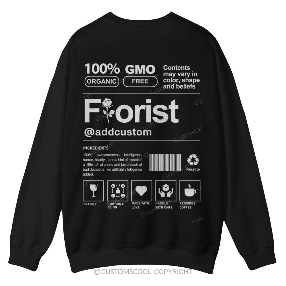 Florist Addcustom Casual Crewneck Sweatshirt Customscool