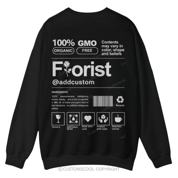 Florist Addcustom Casual Crewneck Sweatshirt Customscool
