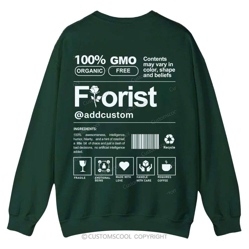 Florist Addcustom Casual Crewneck Sweatshirt Customscool