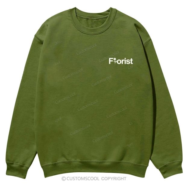 Florist Addcustom Casual Crewneck Sweatshirt Customscool