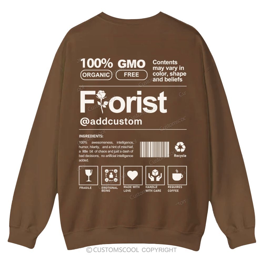 Florist Addcustom Casual Crewneck Sweatshirt Customscool