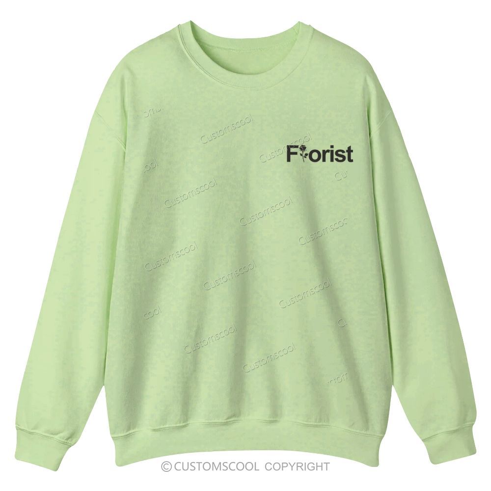 Florist Addcustom Casual Crewneck Sweatshirt Customscool