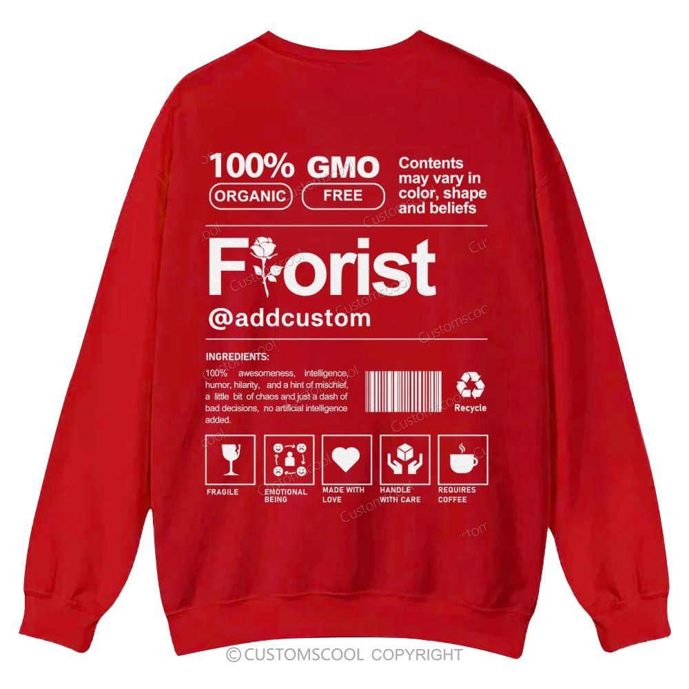 Florist Addcustom Casual Crewneck Sweatshirt Customscool