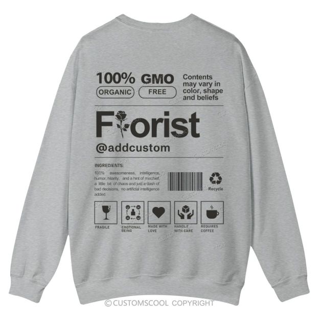 Florist Addcustom Casual Crewneck Sweatshirt Customscool