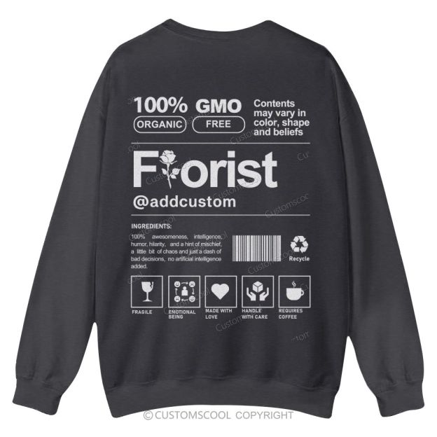 Florist Addcustom Casual Crewneck Sweatshirt Customscool