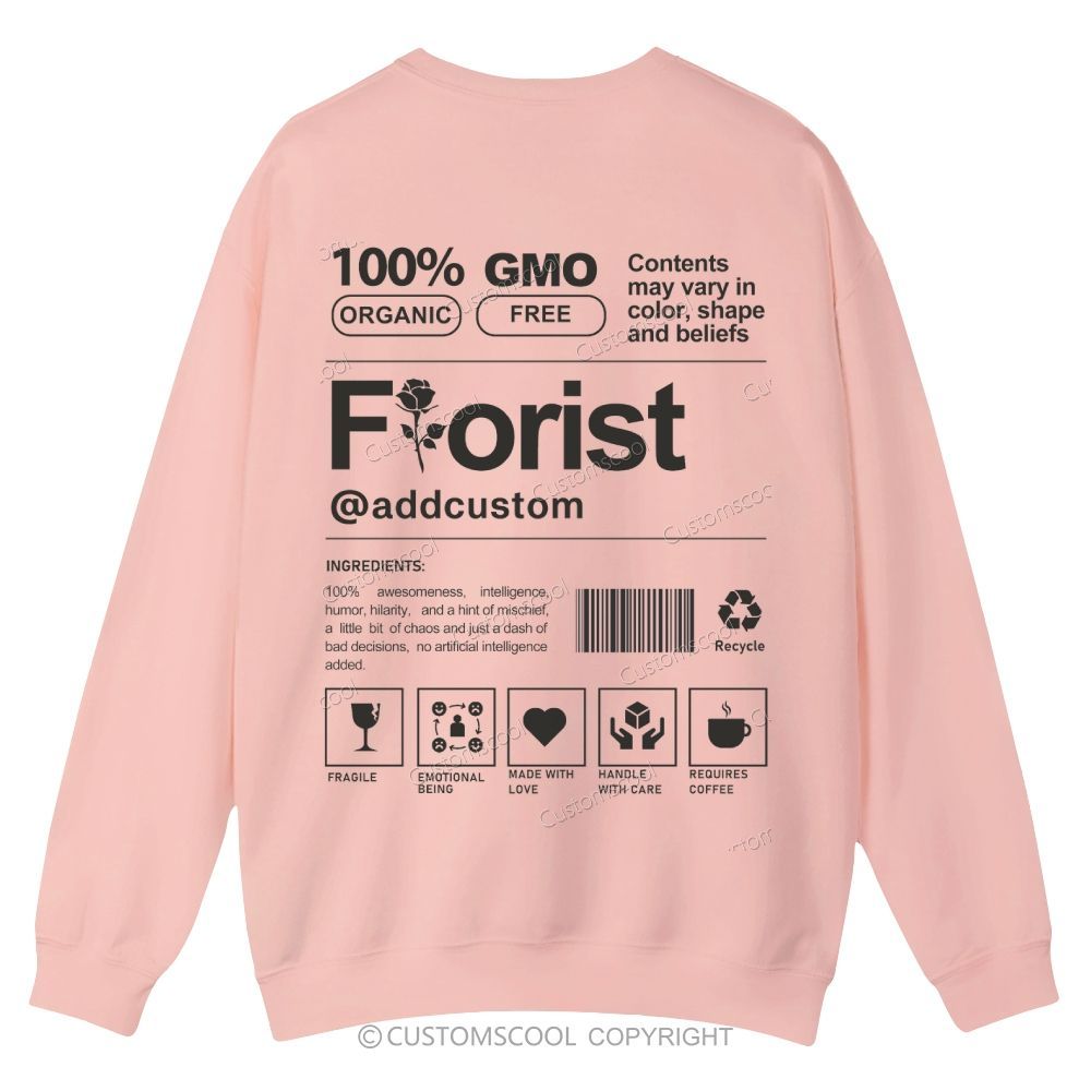 Florist Addcustom Casual Crewneck Sweatshirt Customscool
