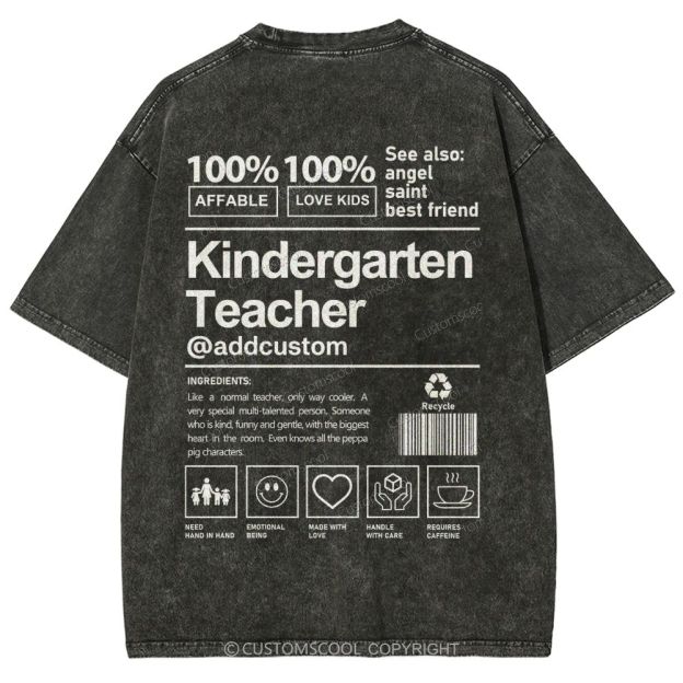 Kindergarten Teacher Addcustom Unisex Fit Washed T-Shirt Customscool