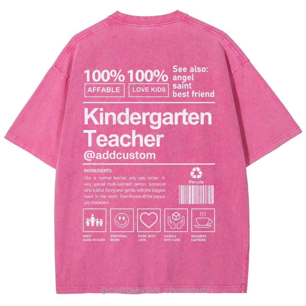 Kindergarten Teacher Addcustom Unisex Fit Washed T-Shirt Customscool
