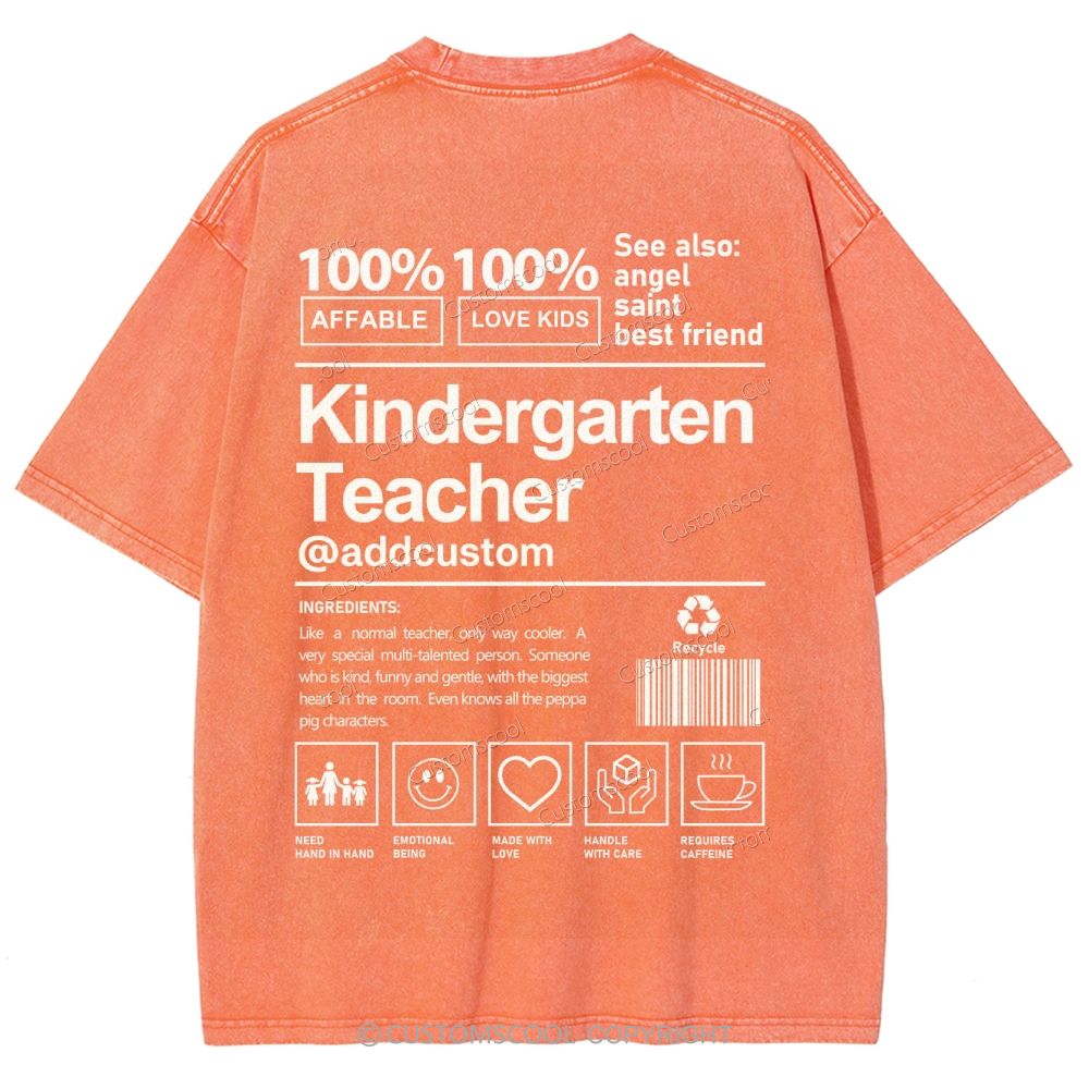 Kindergarten Teacher Addcustom Unisex Fit Washed T-Shirt Customscool