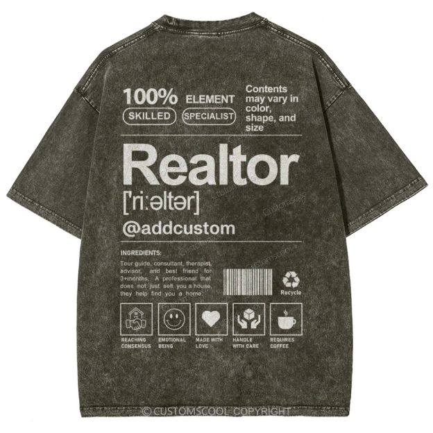 Realtor Addcustom Unisex Fit Washed T-Shirt Customscool
