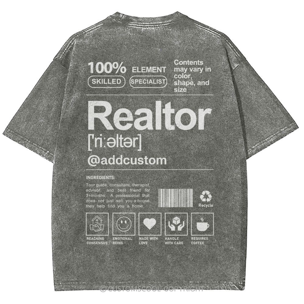 Realtor Addcustom Unisex Fit Washed T-Shirt Customscool