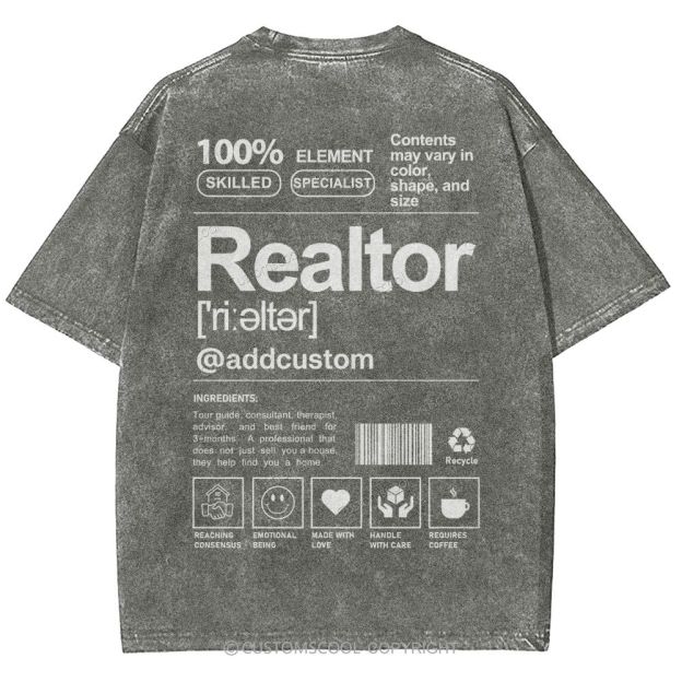 Realtor Addcustom Unisex Fit Washed T-Shirt Customscool