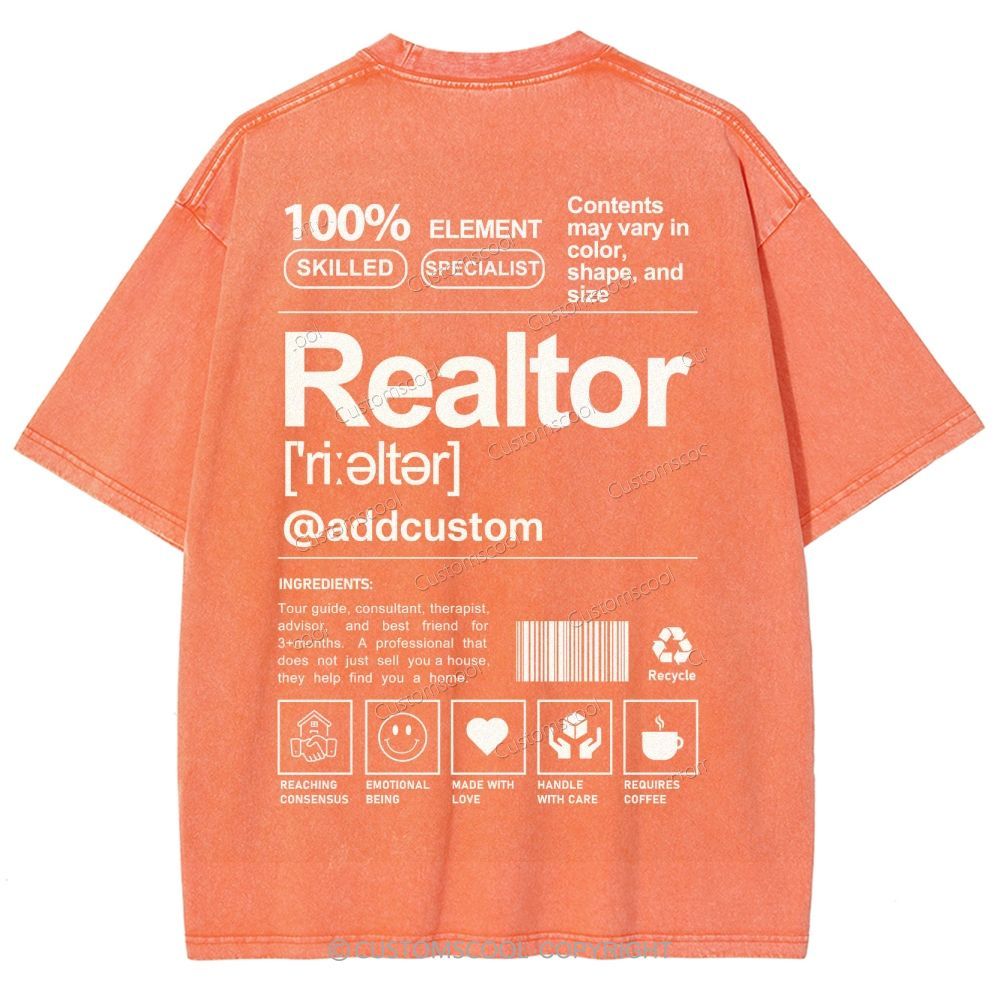 Realtor Addcustom Unisex Fit Washed T-Shirt Customscool