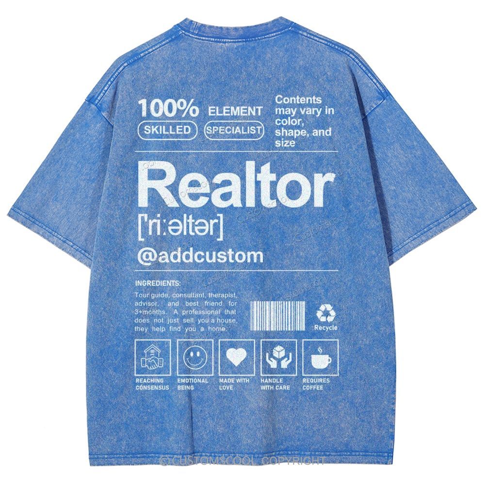 Realtor Addcustom Unisex Fit Washed T-Shirt Customscool